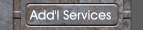 Add'l Services